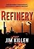Refinery