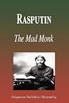 Rasputin   The Mad Monk (Biography)