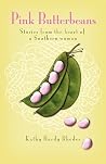 Pink Butterbeans:...