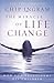 The Miracle of Life Change Study Guide: How God Transforms His Children