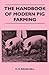 The Handbook of Modern Pig Farming