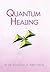 Quantum Healing