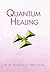 Quantum Healing by Doug Perry