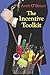 The Incentive Toolkit by Andy O'Bryan
