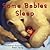 Some Babies Sleep