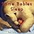 Some Babies Sleep by Cynthia Cotten