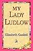 My Lady Ludlow