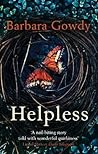 Helpless by Barbara Gowdy