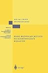 From Brownian Motion to Schrödinger’s Equation (Grundlehren der mathematischen Wissenschaften, 312) From Brownian Motion to Schrödinger’s Equation (Grundlehren der mathematischen Wissenschaften, 312)