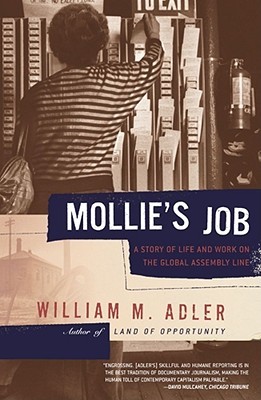 Mollie's Job: A Story of Life and Work on the Global Assembly Line (Paperback)