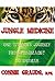Jungle Medicine: from Medic...