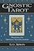 Gnostic Tarot by Lee Irwin