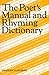 The Poet's Manual And Rhyming Dictionary /anglais by Stillman