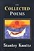 The Collected Poems of Stanley Kunitz