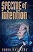 Spectre of Intention