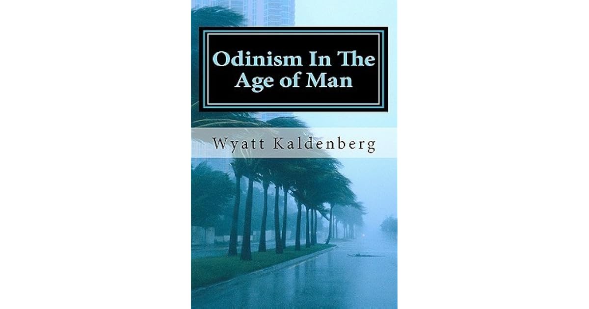 odinism-in-the-age-of-man-the-dark-age-before-the-return-of-our-gods