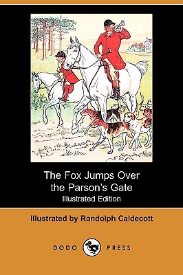 The Fox Jumps Over The Parson's Gate (Paperback)