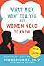 What Men Won't Tell You but Women Need to Know by Bob Berkowitz