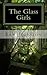 The Glass Girls by Eric Scott Johnston