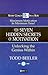 The 7 Hidden Secrets of Motivation by Todd Beeler
