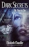 No Time to Die by Elizabeth Chandler