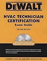 DEWALT HVAC Technician Certification Exam Guide (DEWALT Series)