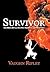 Survivor: One Man's Battle ...
