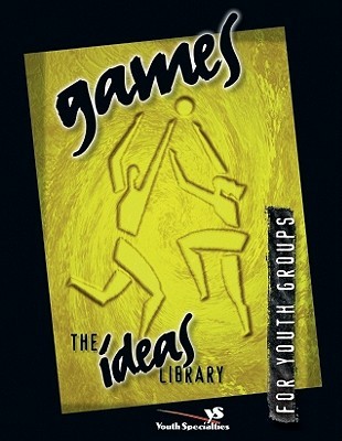 Games (The Ideas Library for Youth Groups)