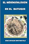 El Merindinlogun En El Batuque (Spanish Edition) El Merindinlogun En El Batuque (Spanish Edition)