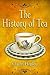 The History of Tea and Tea Times: As Seen in Books