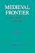 Medieval Frontier: Culture ...
