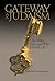 Gateway to Judaism: The Wha...