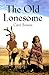 The Old Lonesome