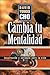 Cambia Tu Mentalidad by Pastor David Yonggi Cho