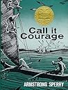 Call It Courage by Armstrong Sperry