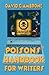 Poisons Handbook for Writers