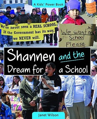 Shannen and the Dream for a School (A Kids' Power Book 2011, 4)
