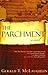 The Parchment : A Novel
