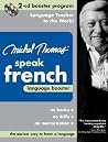 Michel Thomas Speak French Language Booster: 2-CD Booster Program (Michel Thomas Series) Michel Thomas Speak French Language Booster: 2-CD Booster Program (Michel Thomas Series)