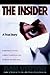The Insider: A True Story