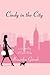 Cindy in the City by Alexandra Gierak Cindy in the City by Alexandra Gierak
