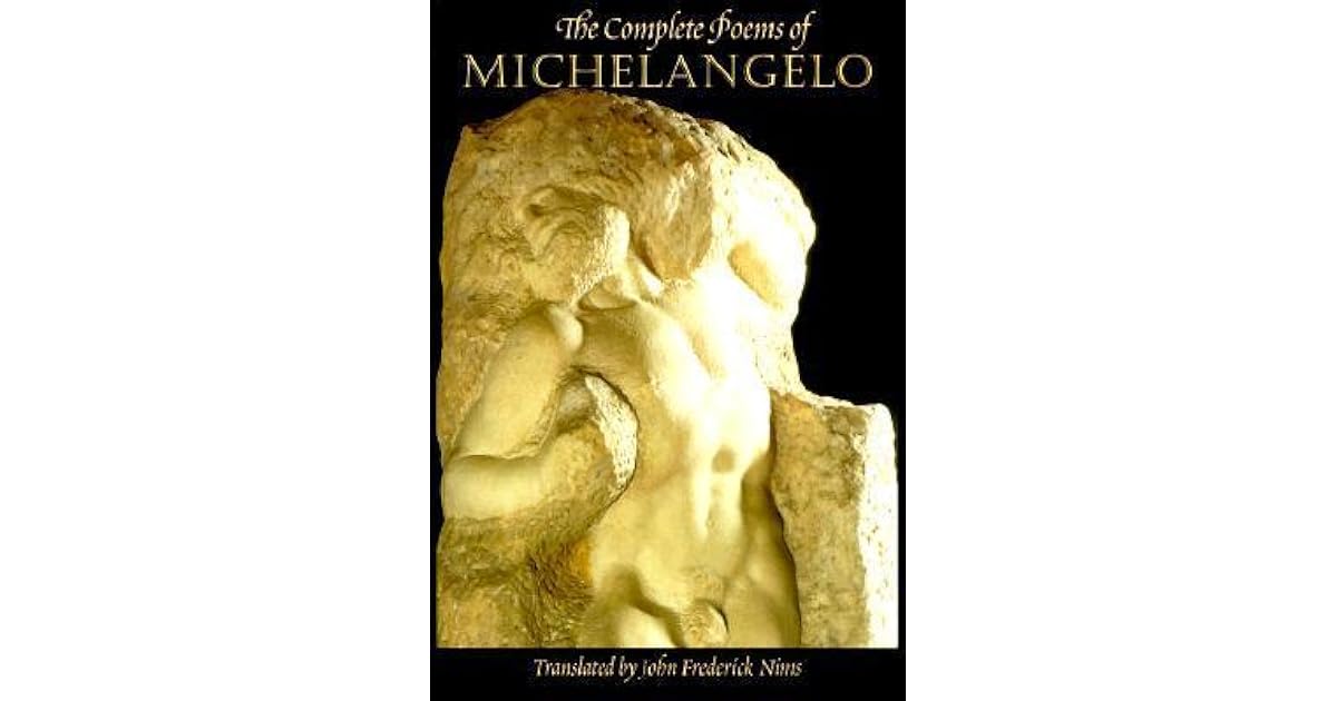 The Complete Poems of Michelangelo by Michelangelo Buonarroti