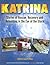 Hurricane Katrina: Stories of Rescue, Recovery and Rebuilding in the Eye of the Storm