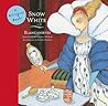 Snow White/Blancanieves by Charles Perrault Snow White/Blancanieves by Charles Perrault