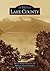 Lake County (Images of America: California)