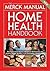 The Merck Manual Home Health Handbook by Robert S. Porter