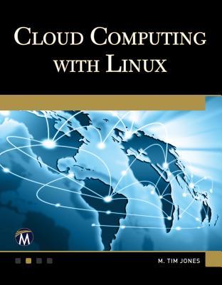 Cloud Computing With Linux (Paperback)