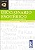 Diccionario Esoterico (Spanish Edition)