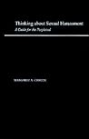 Thinking About Sexual Harassment: A Guide for the Perplexed