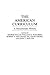 The American Curriculum: A Documentary History (Documentary Reference Collections)